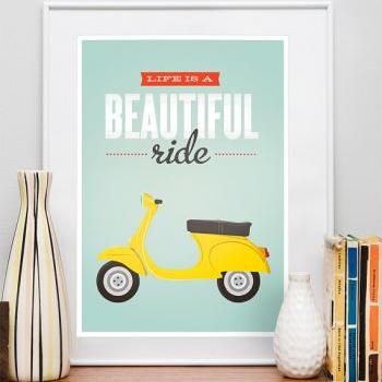 Life is a Beautiful Ride. Quote print, vespa bike, retro scooter, inspirational art, retro poster, wall decor 